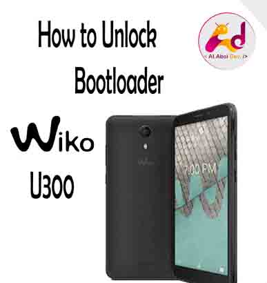 فك البوت لودار لهاتف wiko U300