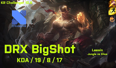 DRX BigShot Leesin JG vs Elise - KR Challenger 10.6