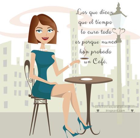 Frases bonitas sobre el cafe