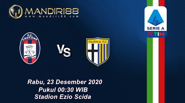 Prediksi Crotone Vs Parma, Rabu 23 Desember 2020 Pukul 00.30 WIB