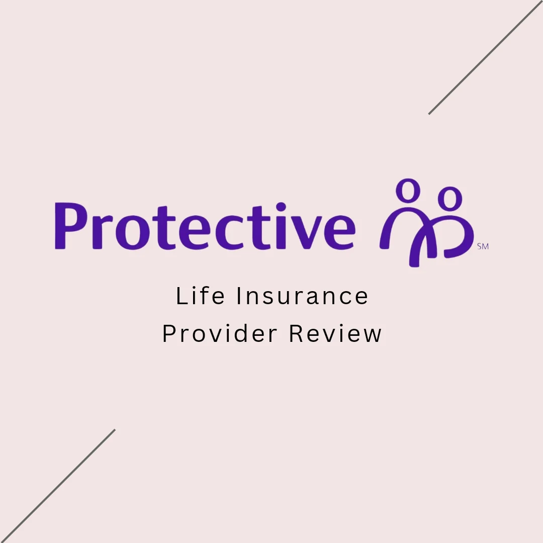Protective Life Insurance Review