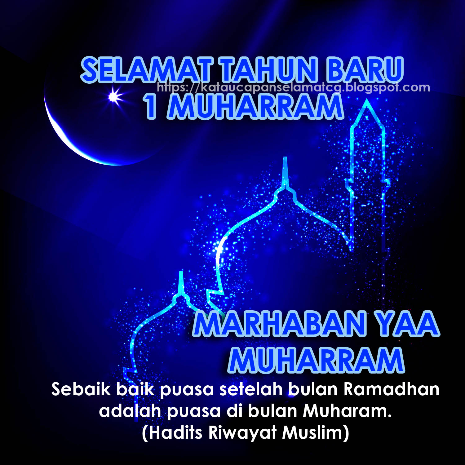 Kata Ucapan Selamat Hari Muharram Tahun Baru Hijriah Terbaru