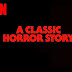 A CLASSIC HORROR STORY (2021) Download English with Subtitles