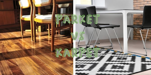 parket vs karpet