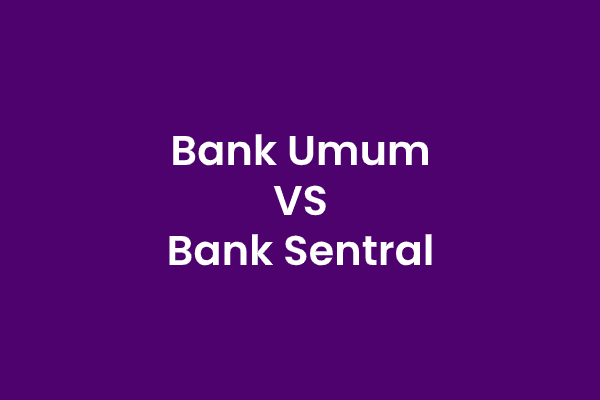 Bank Umum dan Bank Sentral