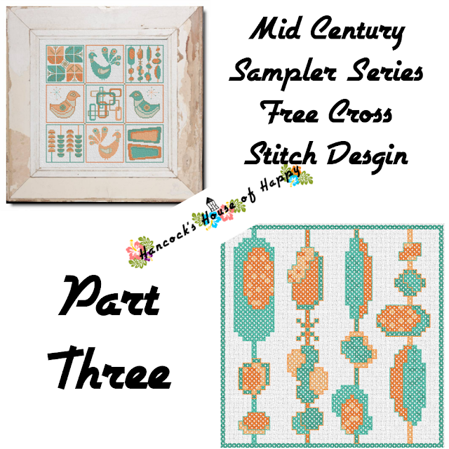 Mid-Century Madness: Free Country Style Mid-Century Cross Stitch Sampler Design Part III