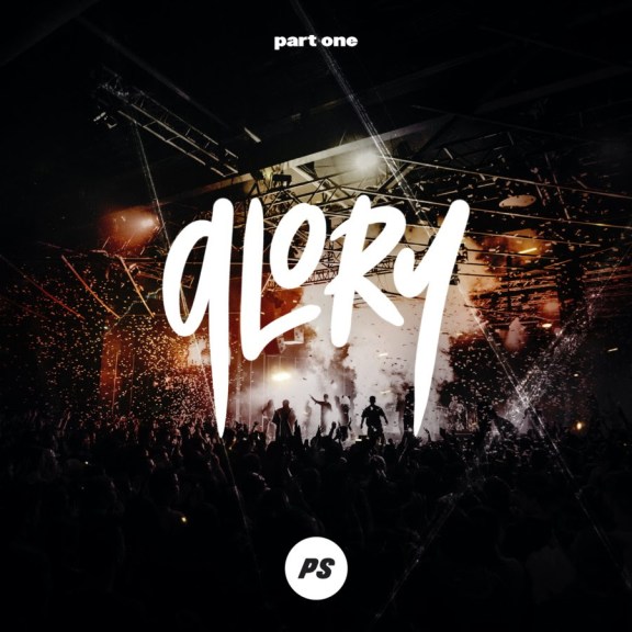 Planetshakers - Glory Part One EP ( Video ) - Gospeltrender