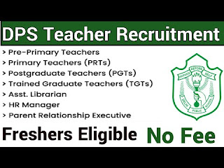 DPS Teacher Vacancy 2023 Freshers Eligible