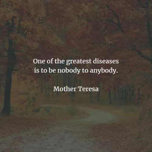 Famous quotes and sayings by Mother Teresa