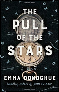 The Pull of the Stars by Emma Donoghue (Book cover)