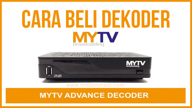 Cara Beli Dekoder MYTV dengan Mudah