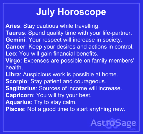 July horoscope 2015 has come to tell you everything about future.