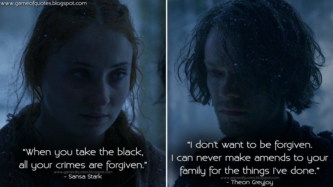 Game Of Thrones Quotes Sansa Stark When You Take The Black All
