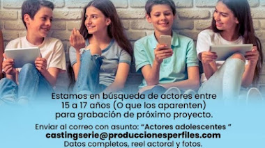 CASTING en PERÚ: Se buscan ACTORES, ACTRICES entre 15 a 17 años para grabación de importante proyecto 