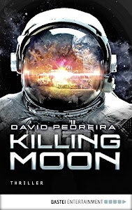 Killing Moon: Roman (Telord 1403)