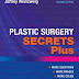 Plastic Surgery Secrets Plus, Second Edition