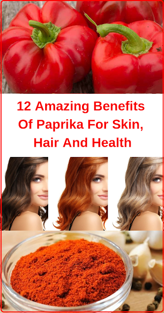 12 Amazing Benefits Of Paprika For Skin, Hair And Health