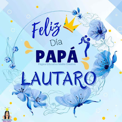 Solapín Feliz Día del Padre - Nombre Lautaro para imprimir gratis