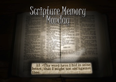 Scripture Memory Monday