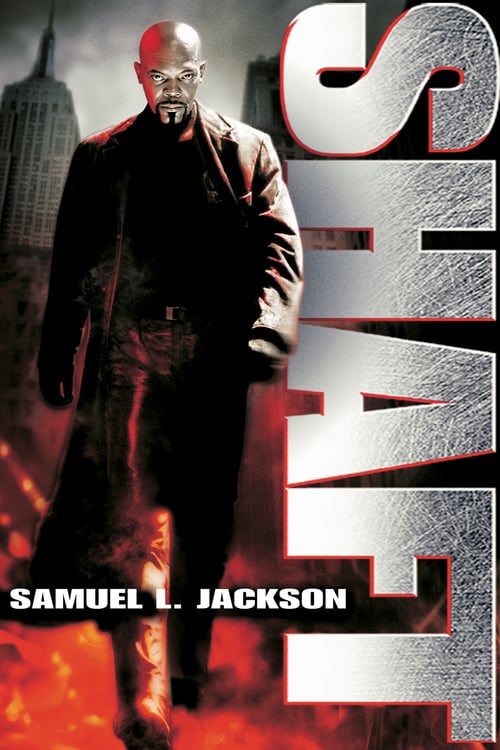 [HD] Shaft 2000 Film Complet En Anglais