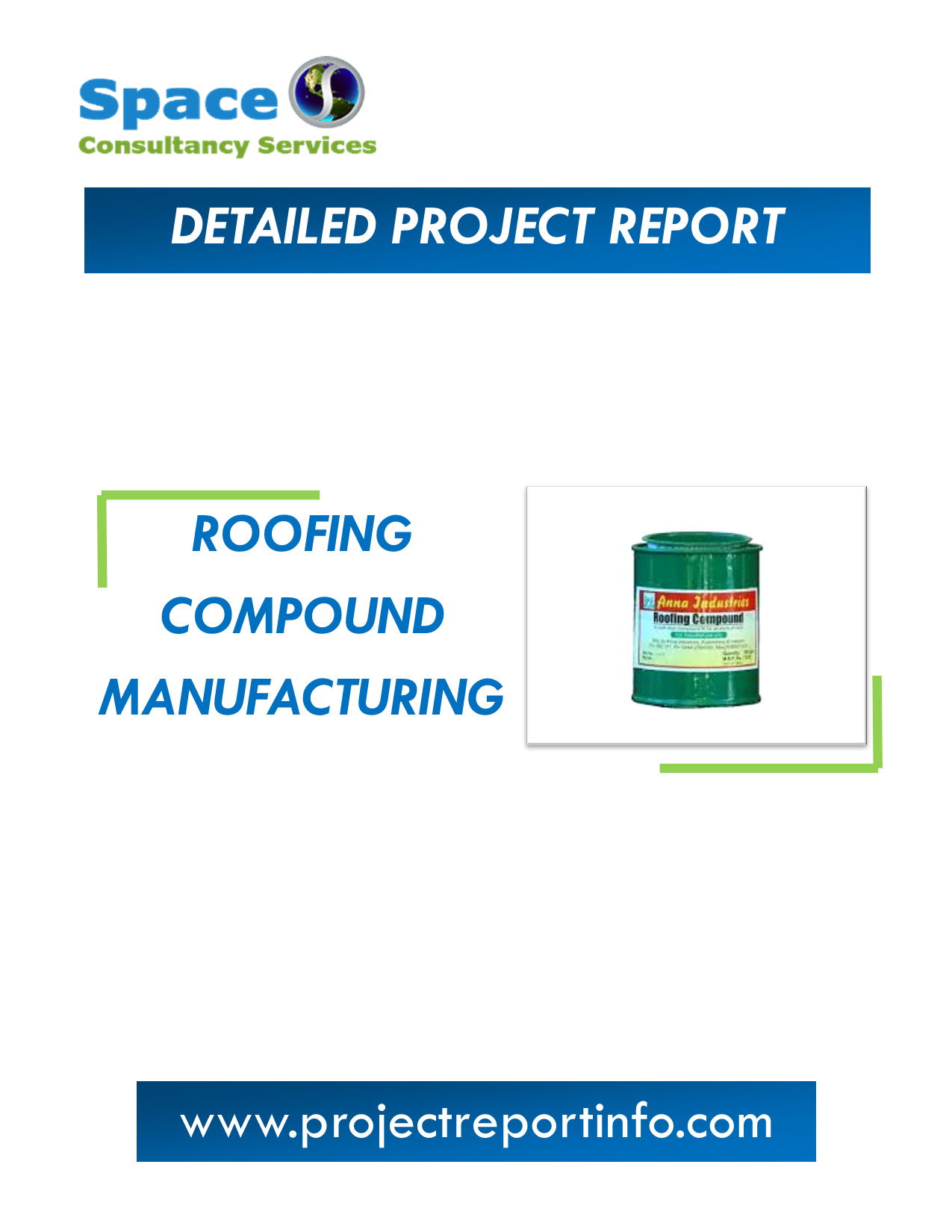Project Report on Roofing Compound Manufacturing