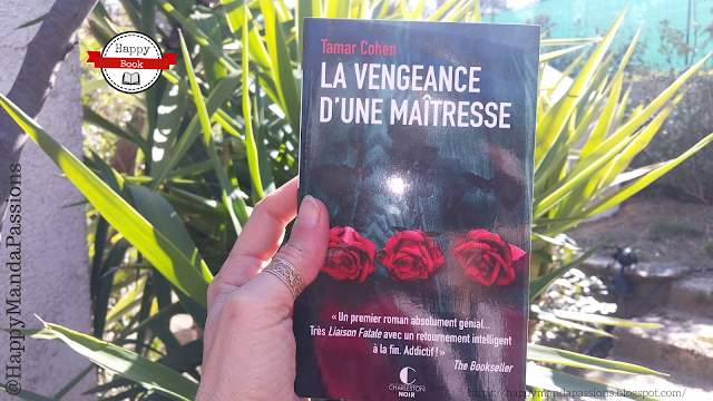 la vengeance de la maitresse tamar cohen avis chronique happybook bookaddict