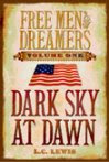 Volume One: DARK SKY AT DAWN