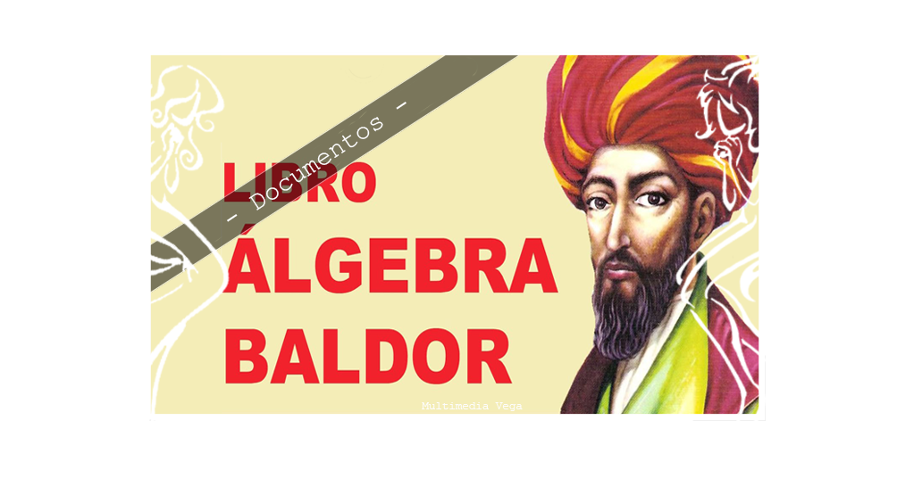 Multimedia Vega: Algebra de Baldor y Solución PdfEspMega