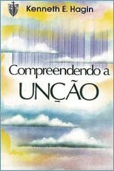 Compreendendo A Unção