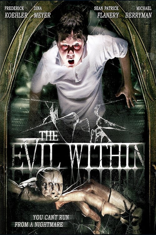 Regarder The Evil Within 2017 Film Complet En Francais