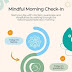 Mindful Morning Check In