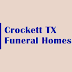 Crockett TX Funeral Homes