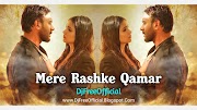Mere Rashke Qamar | Hindi Song | Love Song | Mp3 Download