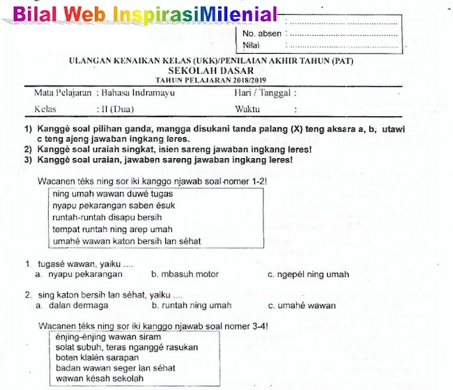 Download Soal Penilaian Akhir Tahun (PAT) Bahasa Indramayu Kelas 2 SD Tahun 2018-2019