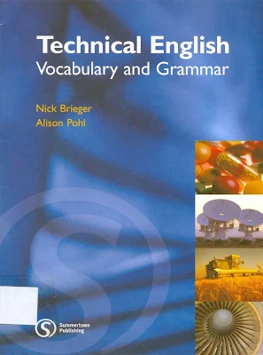 Buku Technical English Vocabulary and Grammar by Nick Brieger & Alison Pohl - Download Gratis