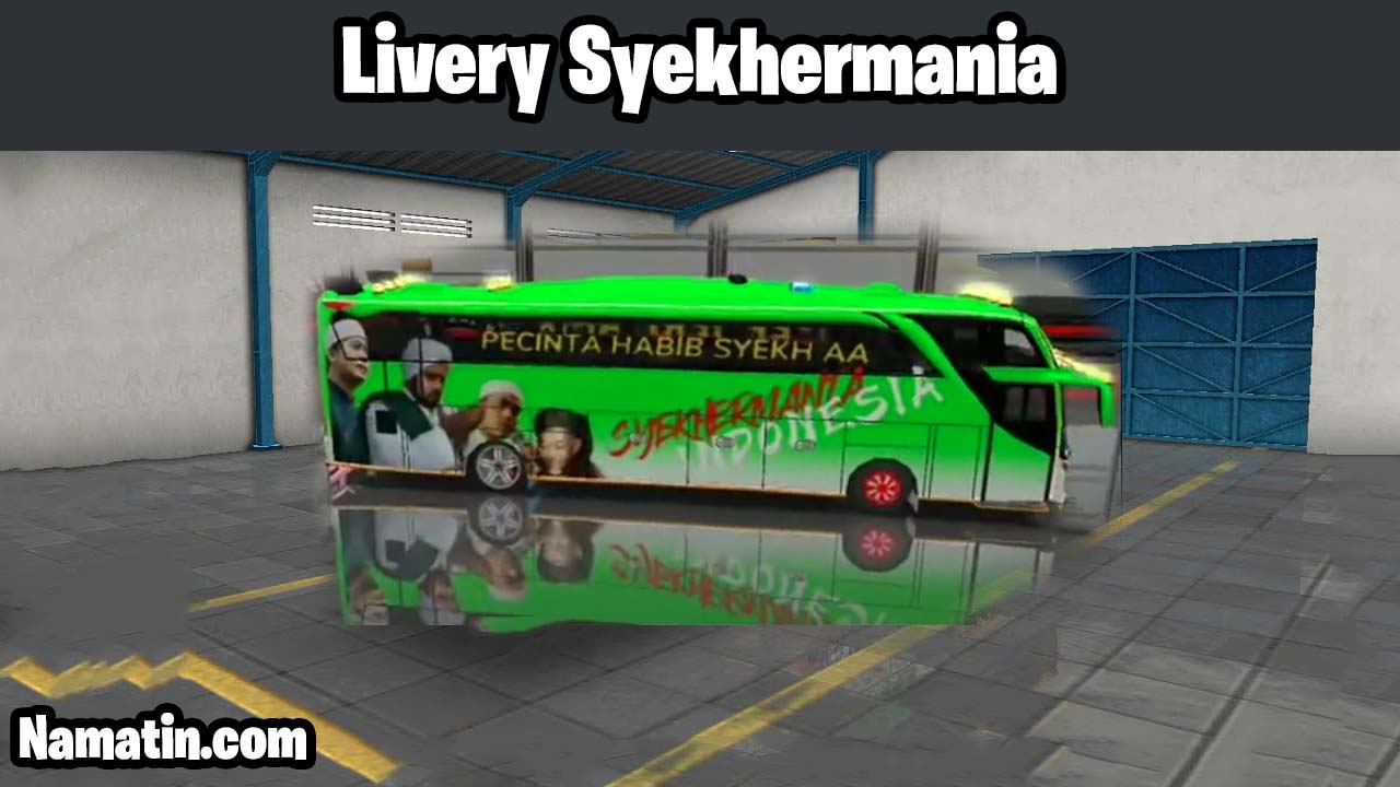 download livery bussid syekhermania