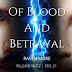  RELEASE BLITZ - Of Blood and Betrayal (Broken Bonds, #2)  by Raven More