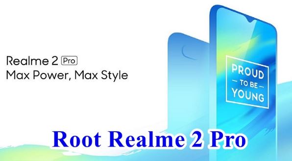 Cara Root Realme 2 Pro Tanpa PC