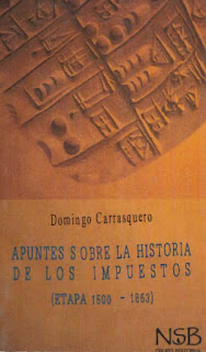 Domingo Carrasquero - Apuntes sobre La Historia de Los Impuestos