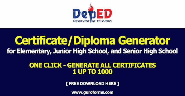 Certificate/Diploma Generator for Elementary, Junior High School, and Senior High School (Free download)