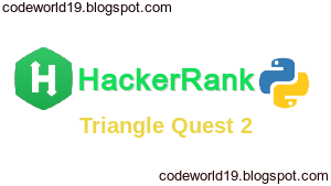 Triangle Quest 2 in Python - HackerRank Solution