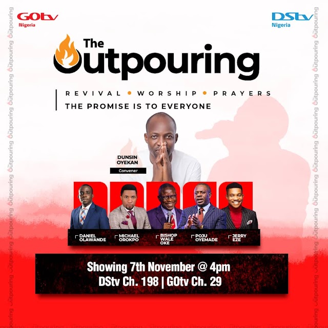  Revival Crusade ‘The Outpouring’ To Air Live on DStv, GOtv