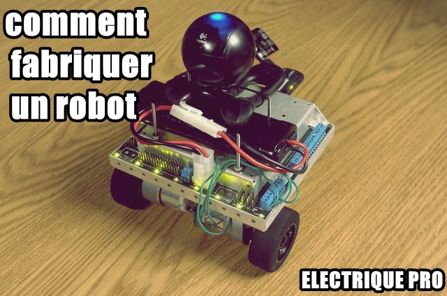 comment fabriquer un robot