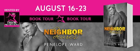 Neighbor Dearest by Penelope Ward is LIVE!