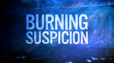 http://www.nbcnews.com/dateline/video/preview-burning-suspicion-638666819667