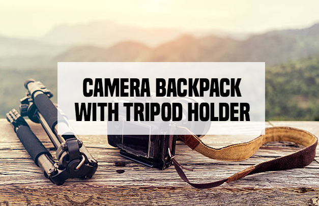 Camera Backpack With Tripod Holder