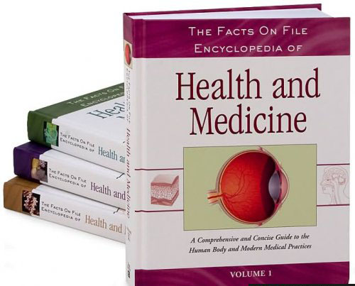 Facts on File Encyclopedia of Health and Medicine