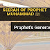 The Generosity of Prophet Muhammad (Pbuh) Par Excellence