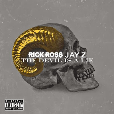 rick ross jay-z the devil is a lie