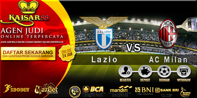 Prediksi Bola Jitu Lazio vs AC Milan 1 Maret 2018